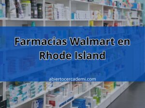 Farmacias Walmart en Rhode Island
