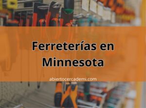 Ferreterías en Minnesota: Encuentra la Más Cercana