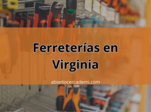 Ferreterías en Virginia: Encuentra la Más Cercana